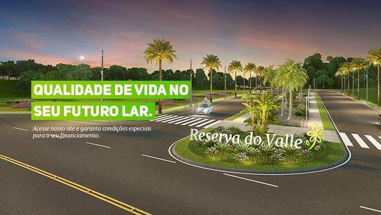 Reserva do Valle I, terrenos, 200 a 508 m², Volta Redonda - RJ