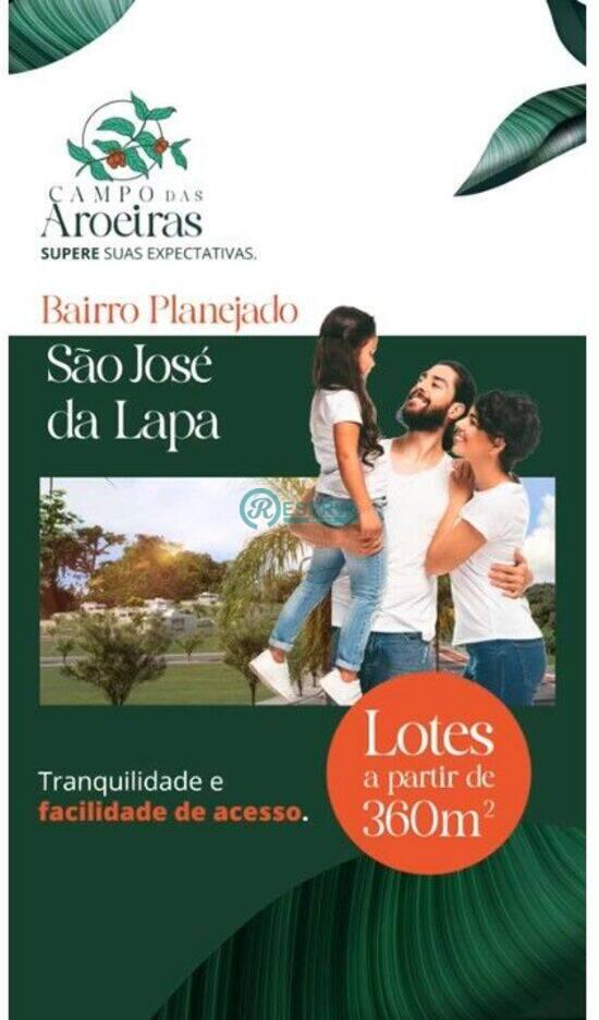 Campo das Aroeiras - São José da Lapa - MG, São José da Lapa - MG