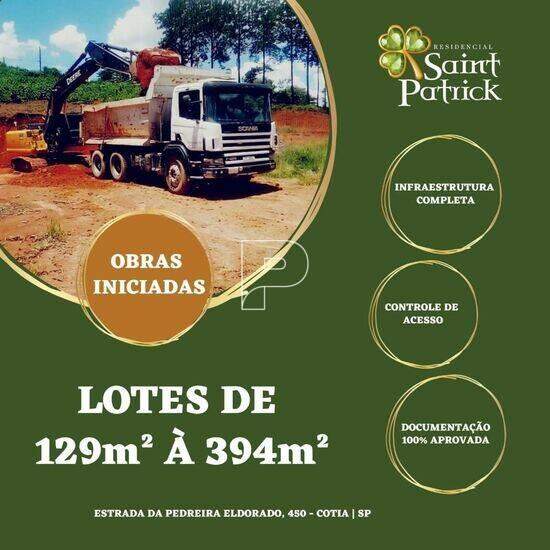 Residencial Saint Patrick, terrenos, 129 a 317 m², Cotia - SP