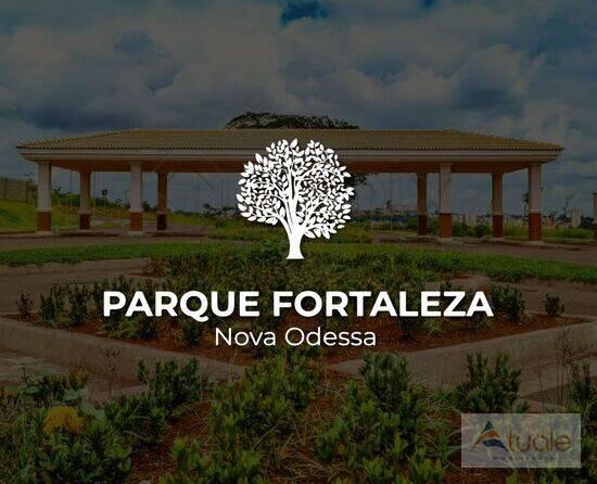 Parque Fortaleza, terrenos, 490 a 655 m², Nova Odessa - SP