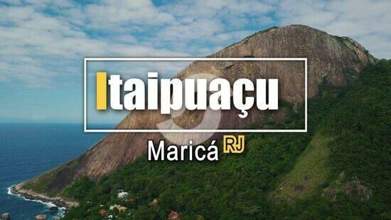 Itaipuaçu - Maricá - RJ, Maricá - RJ