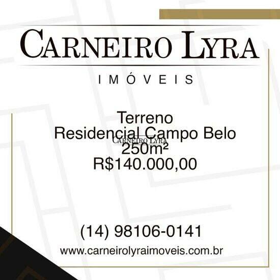 Terreno de 250 m² Residencial Campo Belo - Jaú, à venda por R$ 140.000