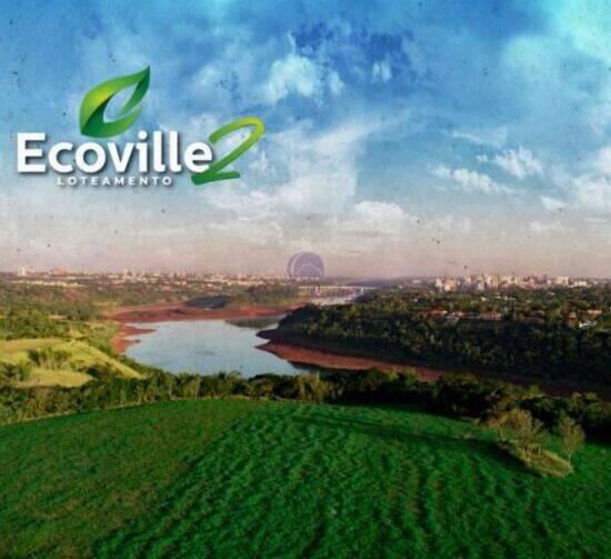 Ecoville 2 - Foz do Iguaçu - PR, Foz do Iguaçu - PR